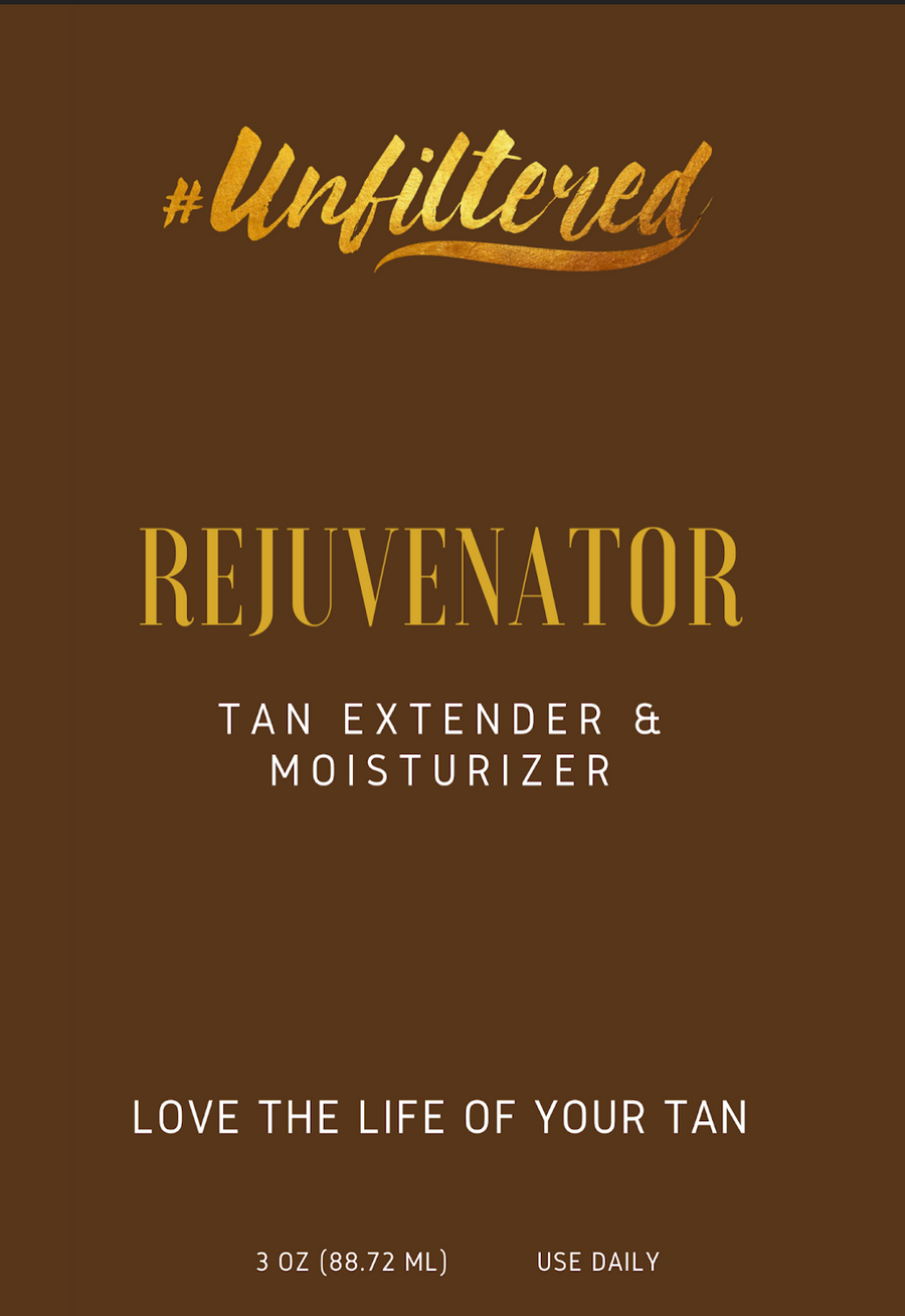 #Unfiltered Rejuvenator